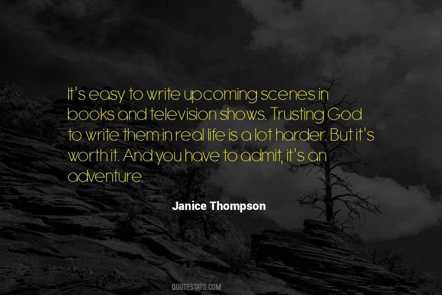 Janice Thompson Quotes #873935
