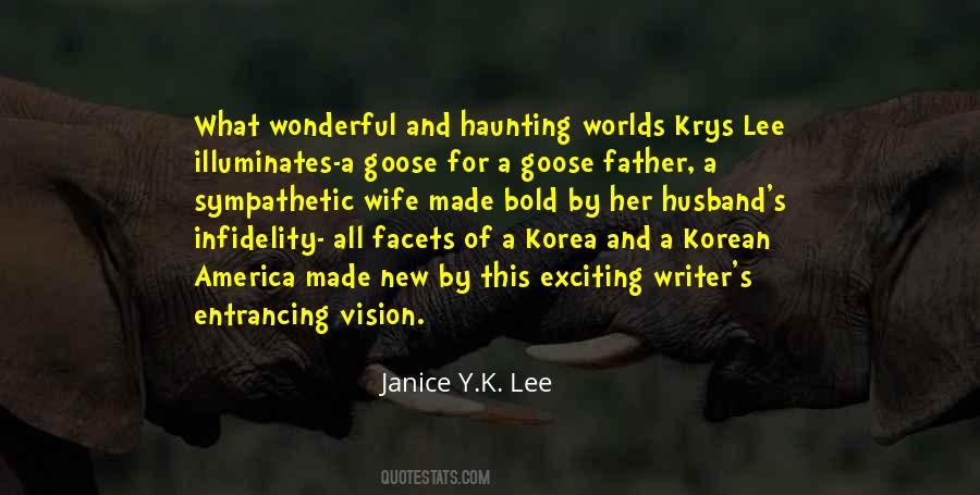 Janice Y.K. Lee Quotes #1653470