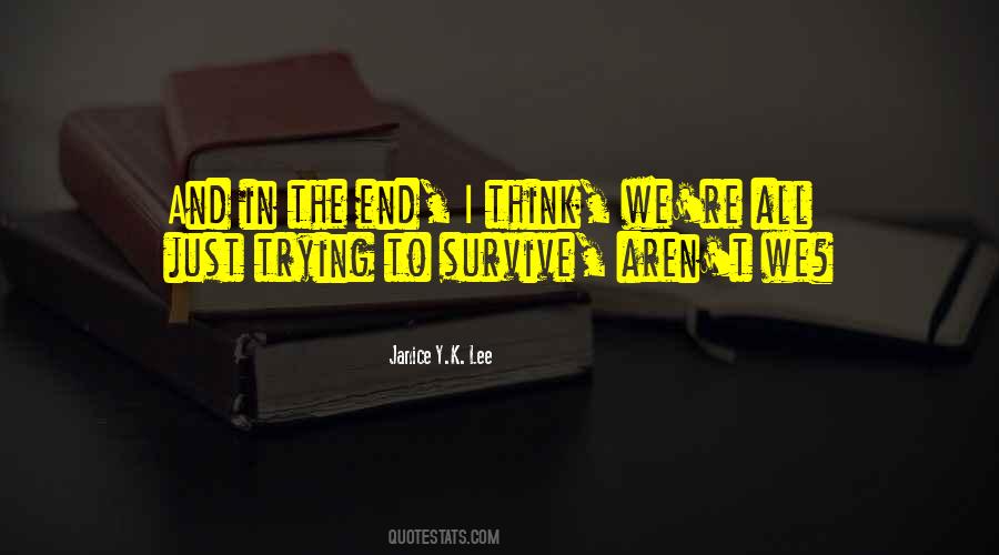 Janice Y.K. Lee Quotes #49080