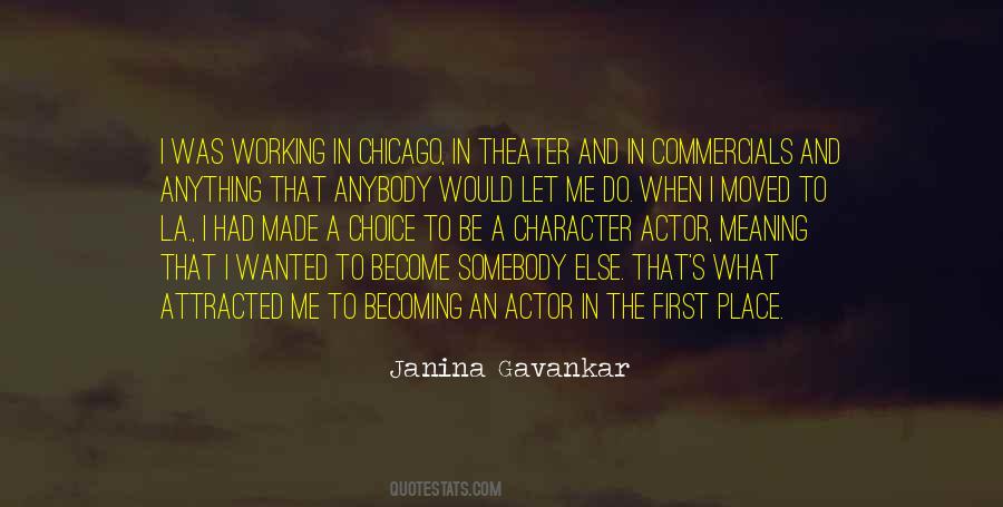 Janina Gavankar Quotes #1437785