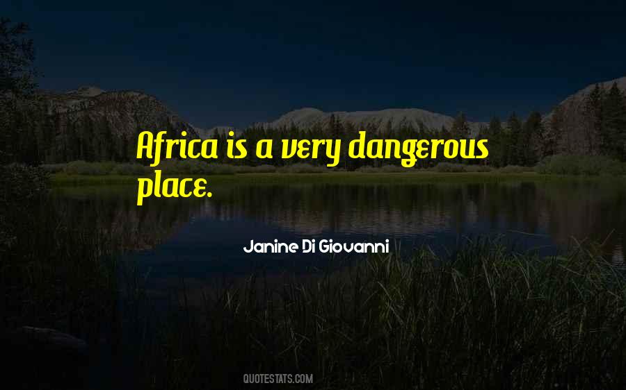 Janine Di Giovanni Quotes #1438102