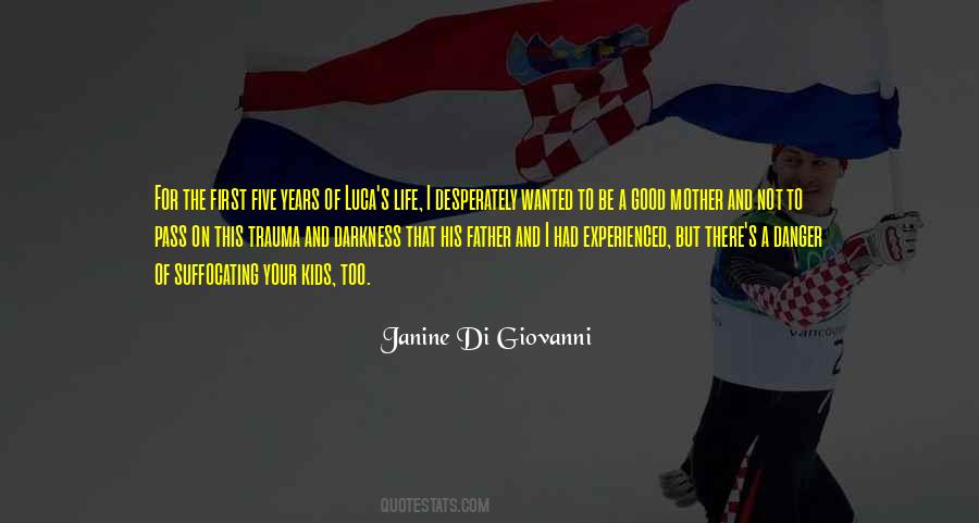 Janine Di Giovanni Quotes #1729780