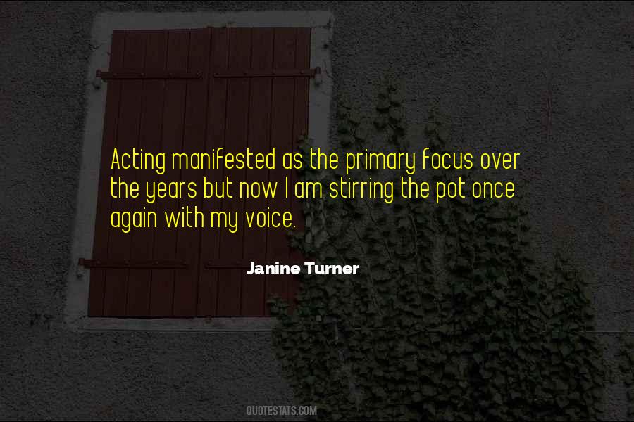 Janine Turner Quotes #197527