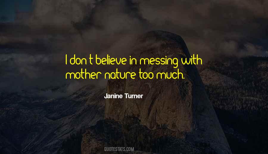 Janine Turner Quotes #500145