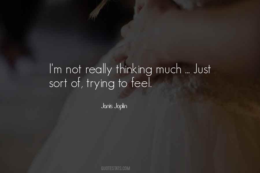 Janis Joplin Quotes #1413151