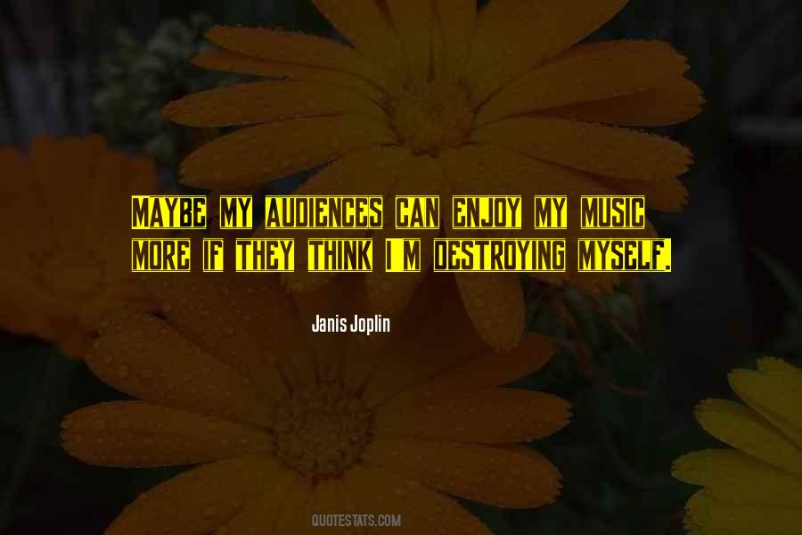 Janis Joplin Quotes #81948