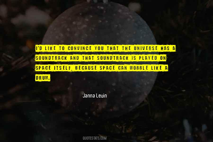 Janna Levin Quotes #823955