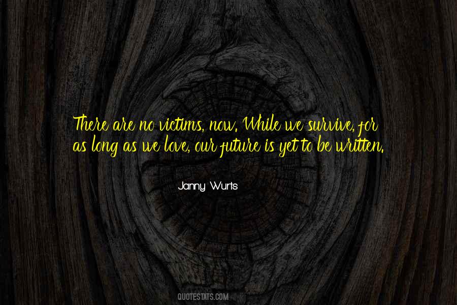 Janny Wurts Quotes #1697462