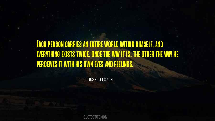 Janusz Korczak Quotes #239993