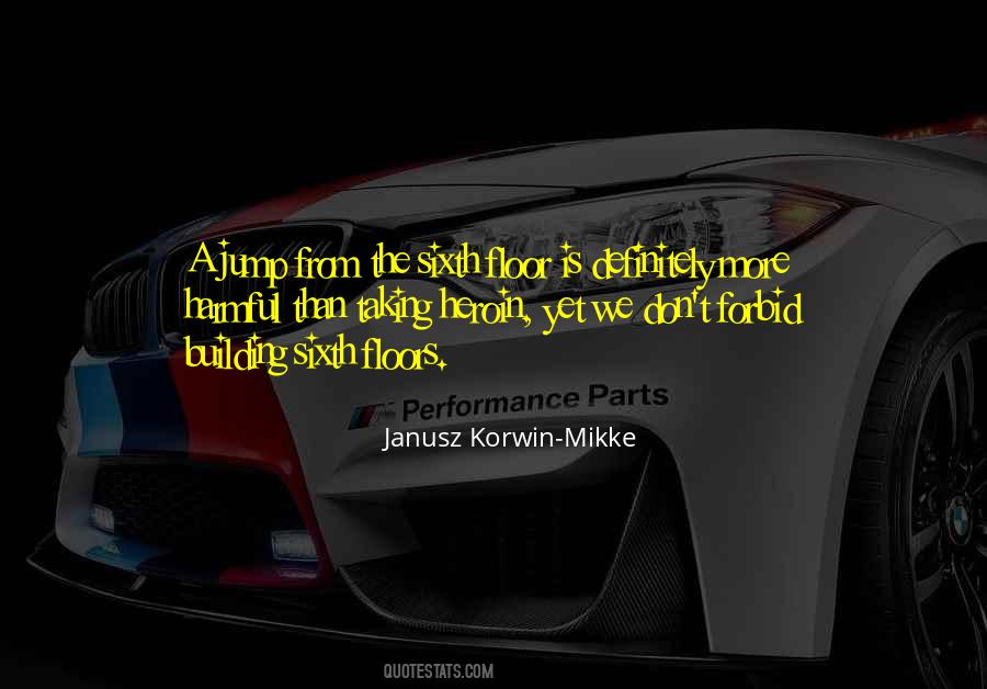 Janusz Korwin-Mikke Quotes #1559640