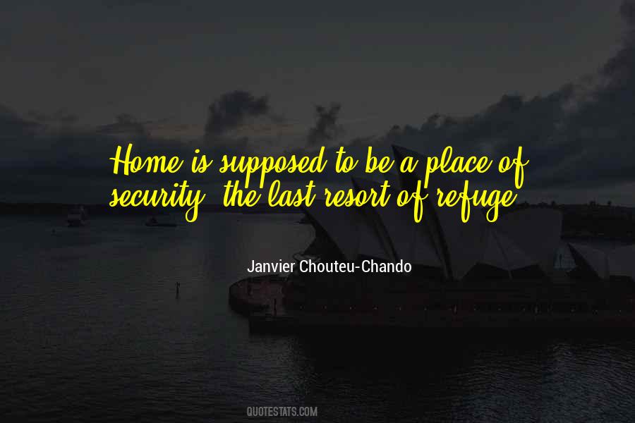 Janvier Chouteu-Chando Quotes #1640371
