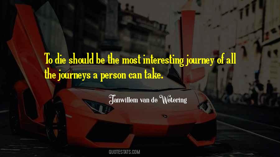 Janwillem Van De Wetering Quotes #1178231