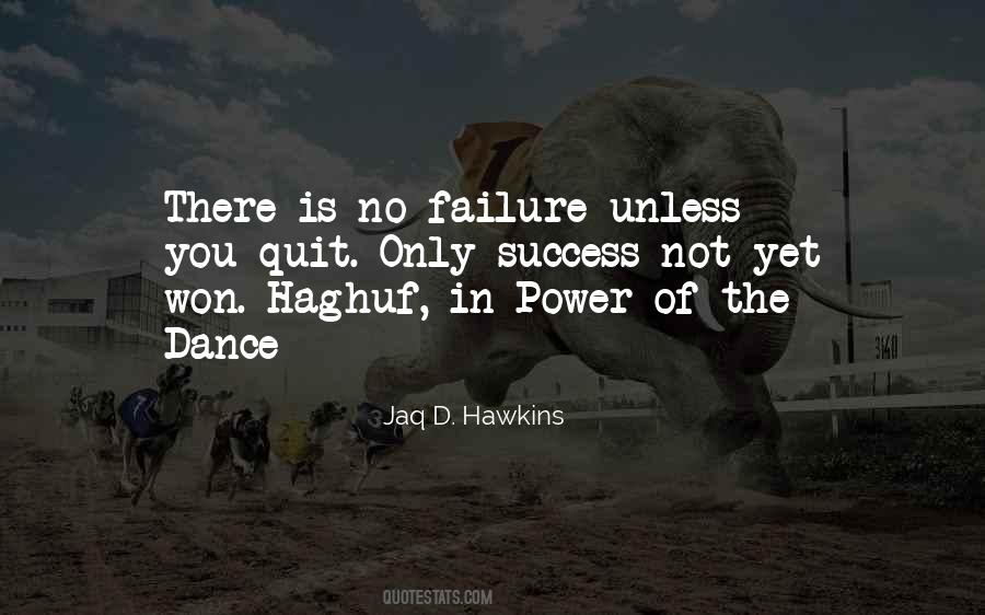 Jaq D. Hawkins Quotes #925458