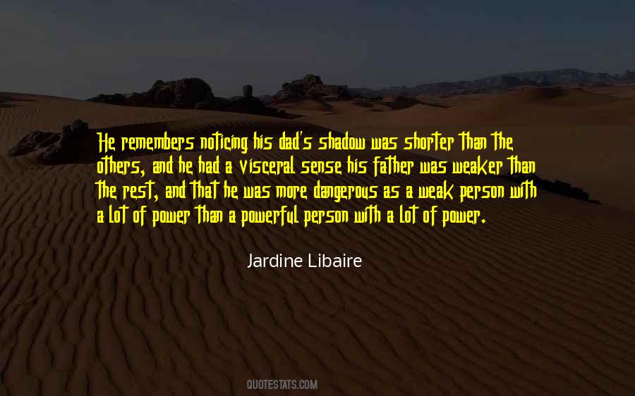 Jardine Libaire Quotes #146737