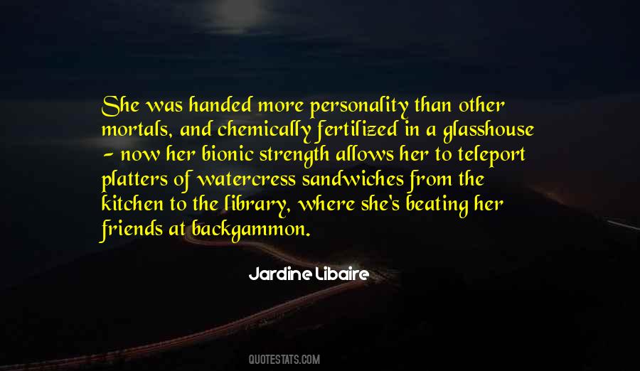 Jardine Libaire Quotes #232929