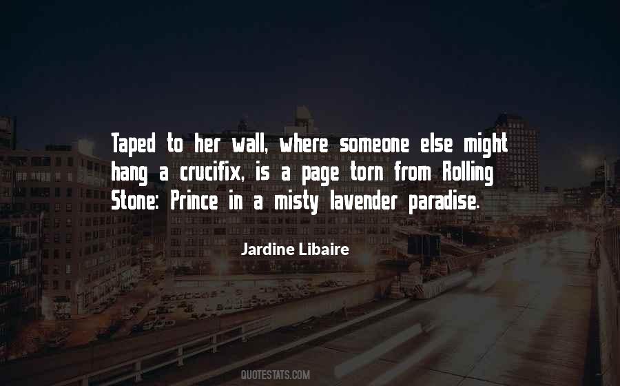 Jardine Libaire Quotes #885542