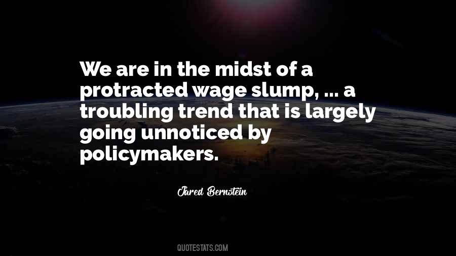 Jared Bernstein Quotes #446921