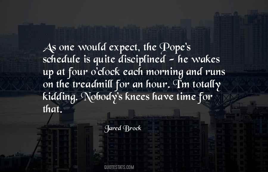 Jared Brock Quotes #183782