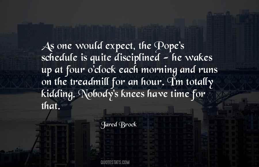 Jared Brock Quotes #183782