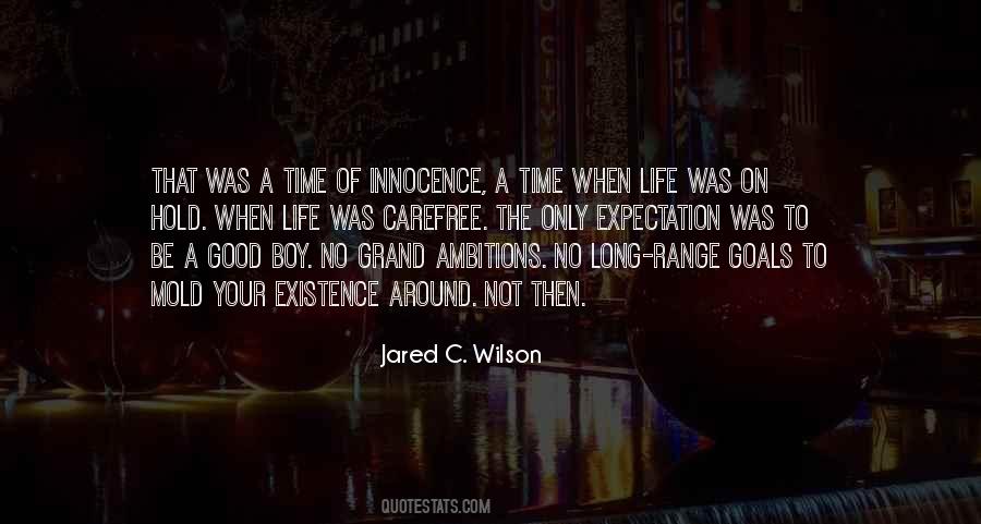 Jared C. Wilson Quotes #427716