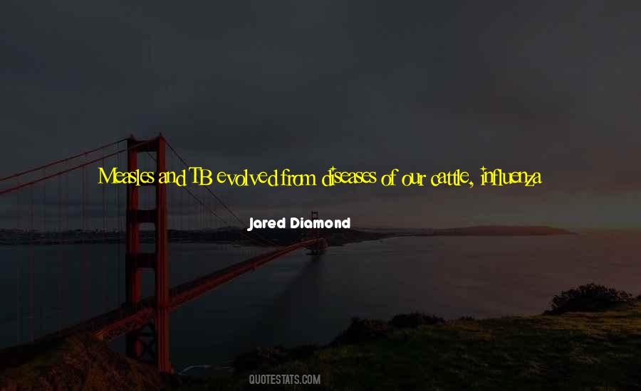 Jared Diamond Quotes #386603