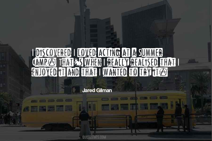 Jared Gilman Quotes #139854