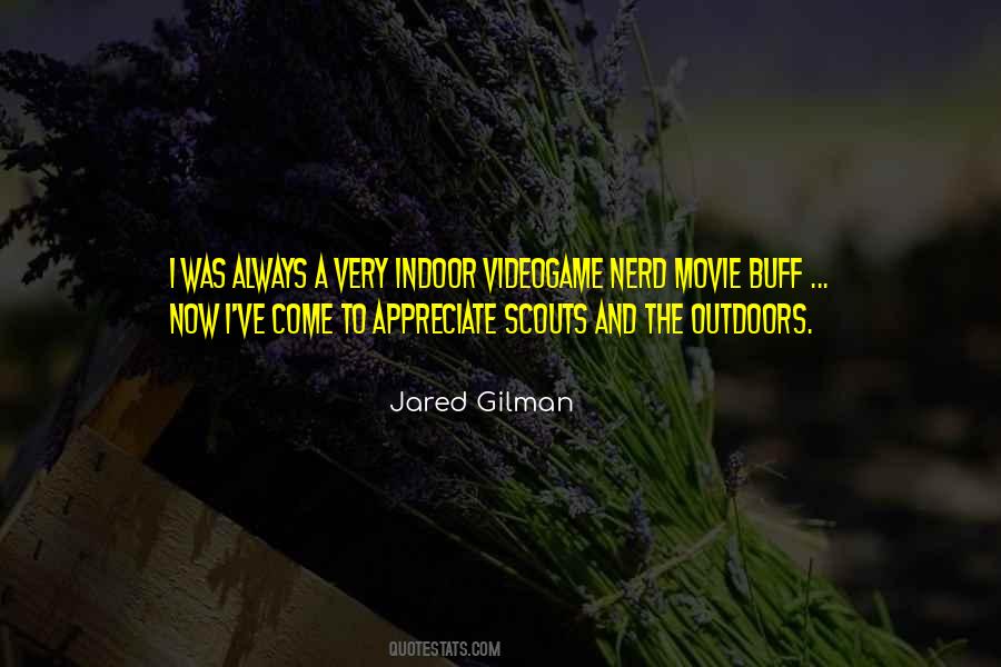 Jared Gilman Quotes #1632593