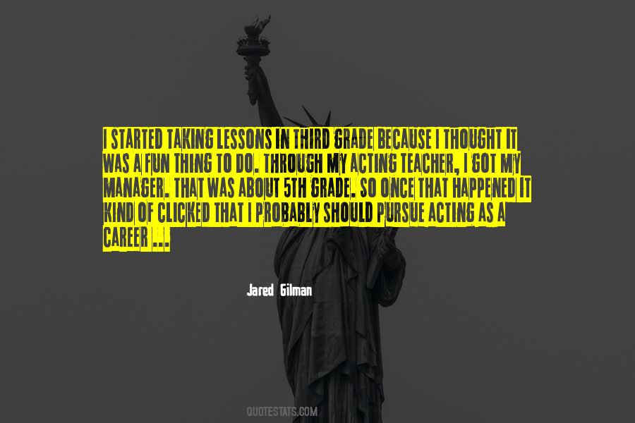 Jared Gilman Quotes #368675