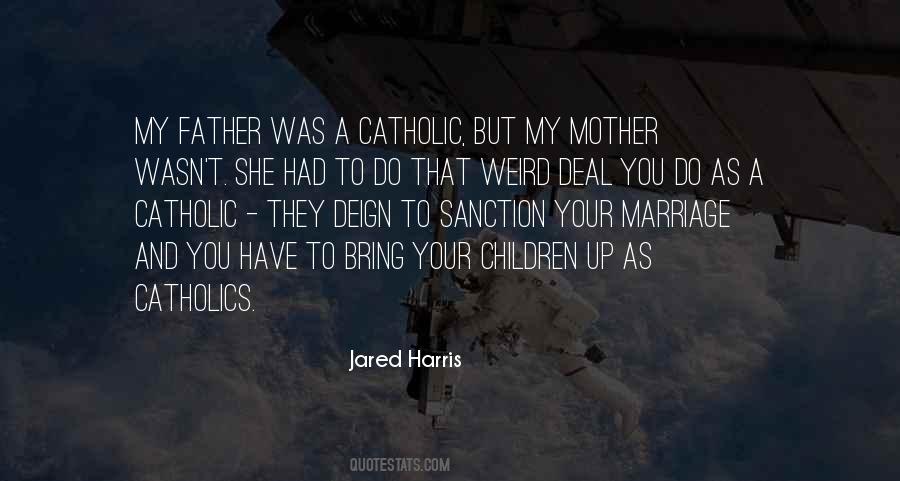 Jared Harris Quotes #1814510