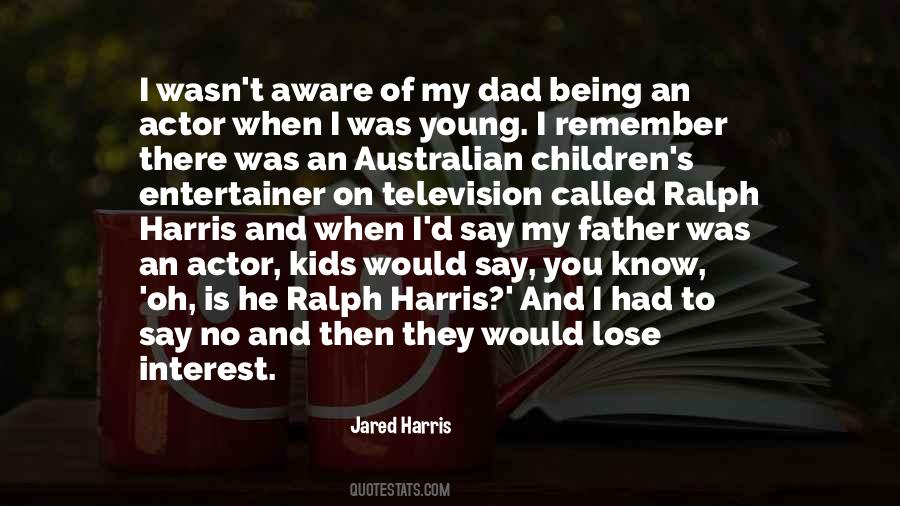 Jared Harris Quotes #8708