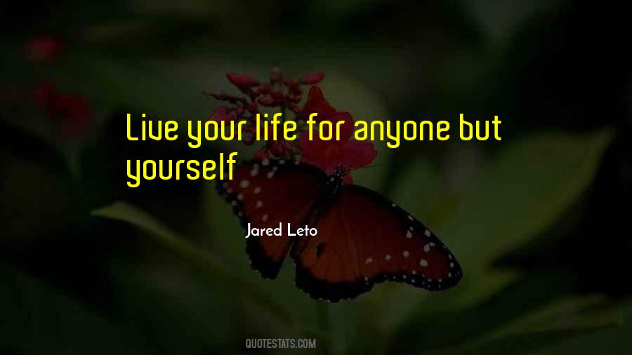 Jared Leto Quotes #1597008