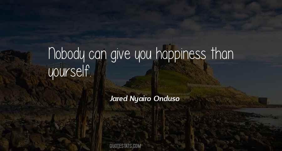 Jared Nyairo Onduso Quotes #87717