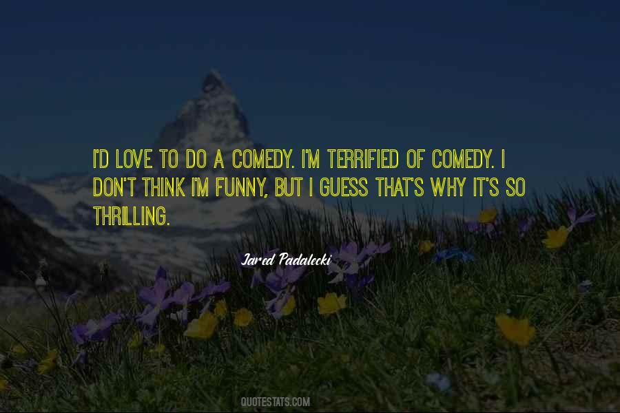 Jared Padalecki Quotes #1432513