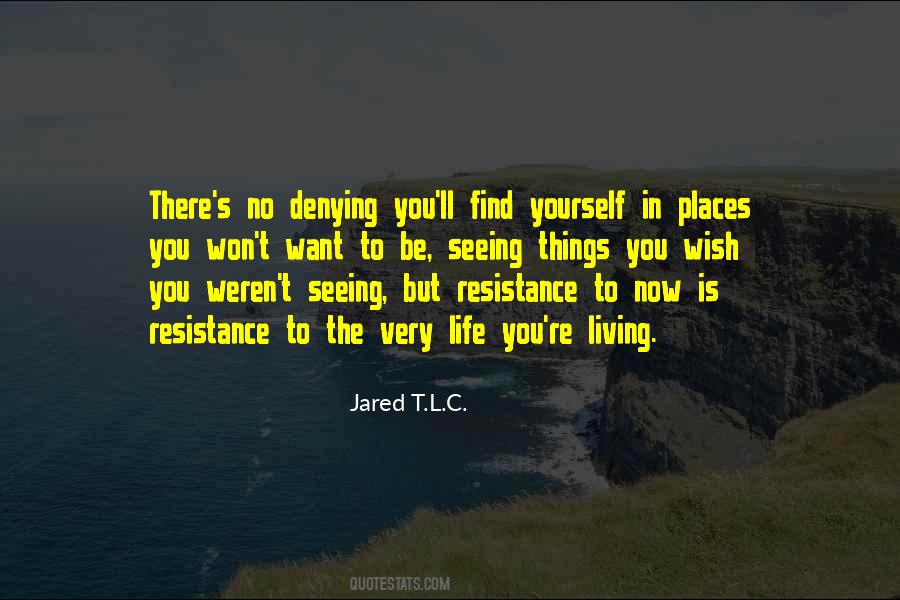 Jared T.L.C. Quotes #647647 Jared T.L.C. Quotes #647647