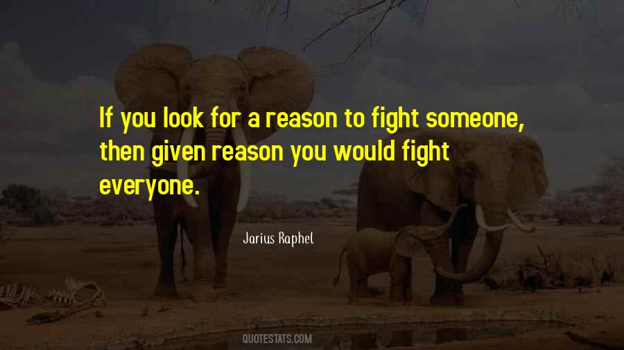 Jarius Raphel Quotes #1330453