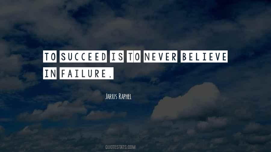 Jarius Raphel Quotes #653788