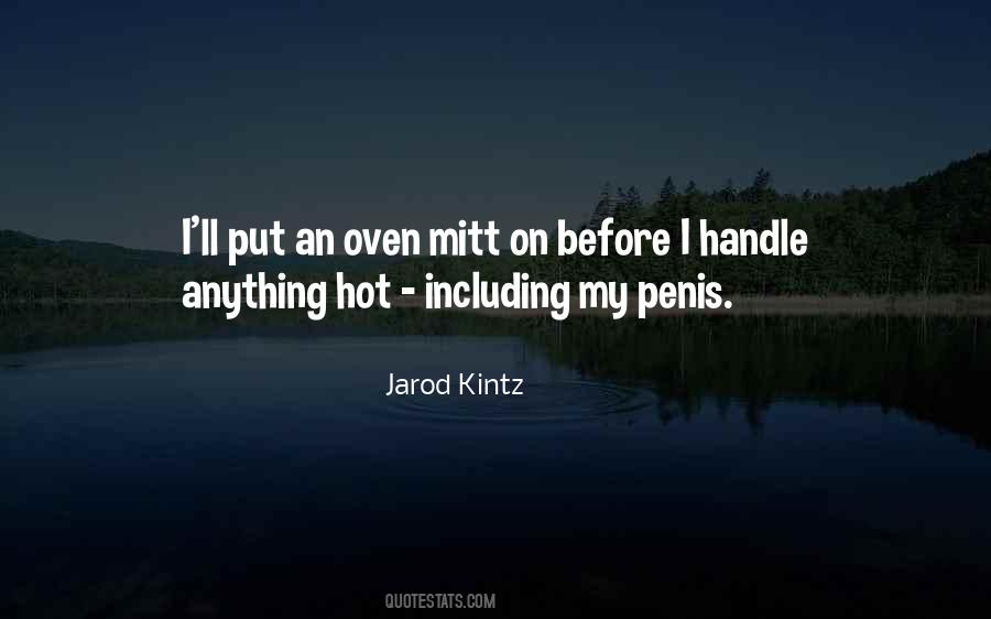 Jarod Kintz Quotes #1734578