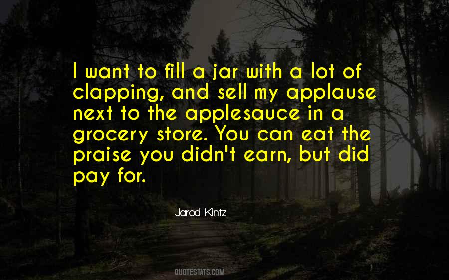 Jarod Kintz Quotes #275603