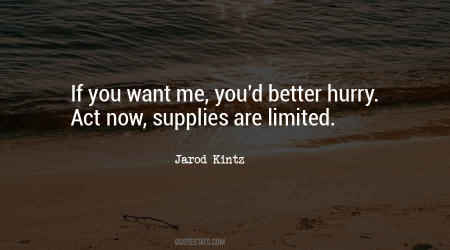 Jarod Kintz Quotes #380164