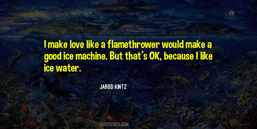 Jarod Kintz Quotes #48263