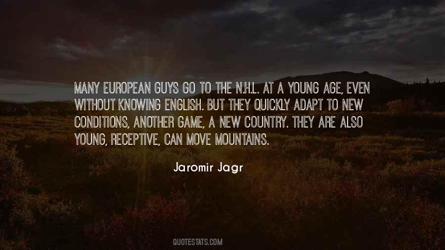 Jaromir Jagr Quotes #1234216