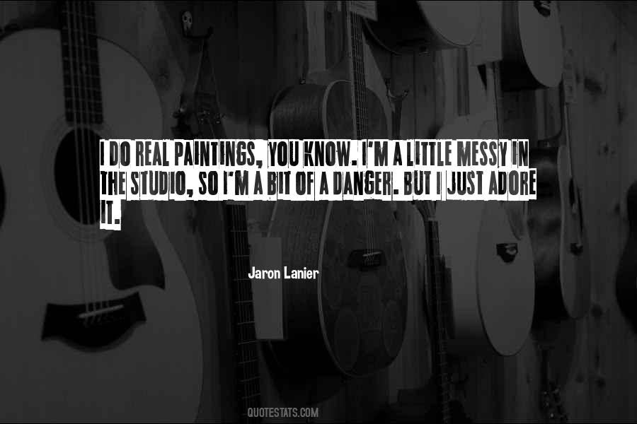 Jaron Lanier Quotes #1133273