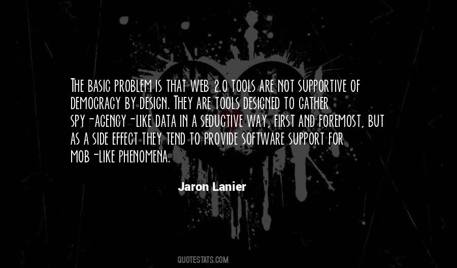 Jaron Lanier Quotes #1532815
