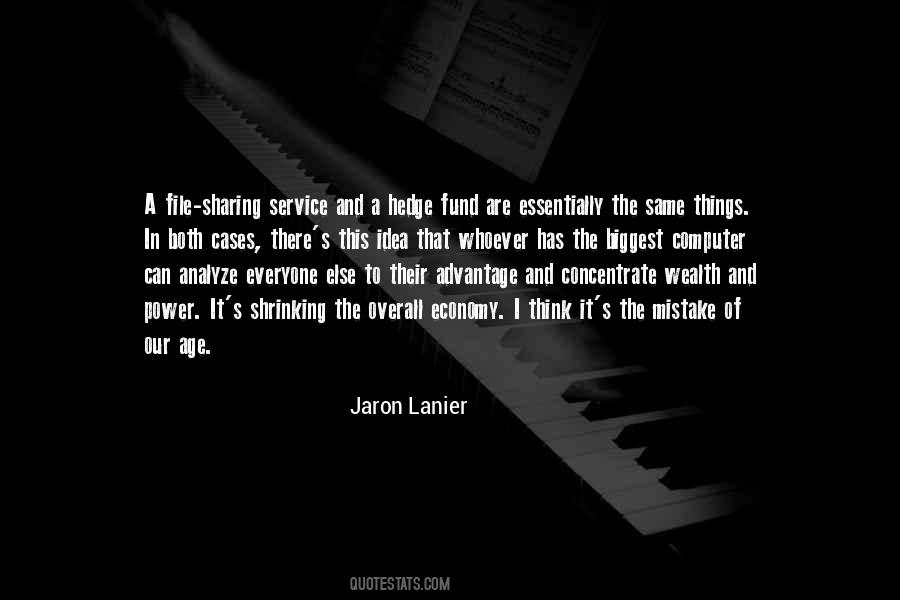 Jaron Lanier Quotes #972617
