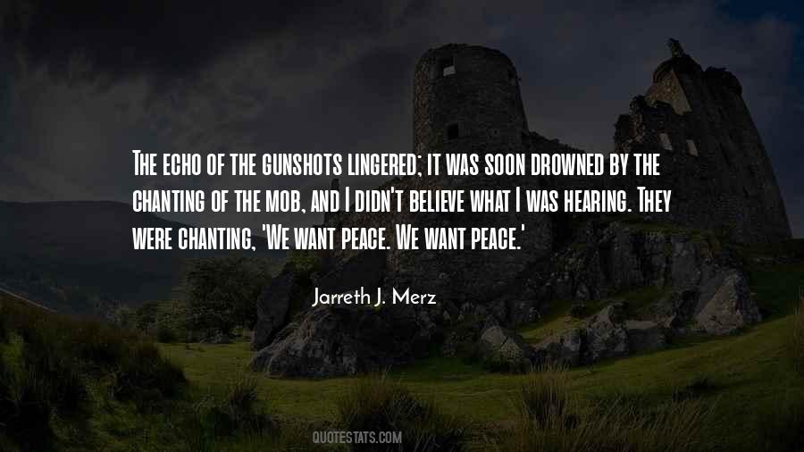 Jarreth J. Merz Quotes #9941