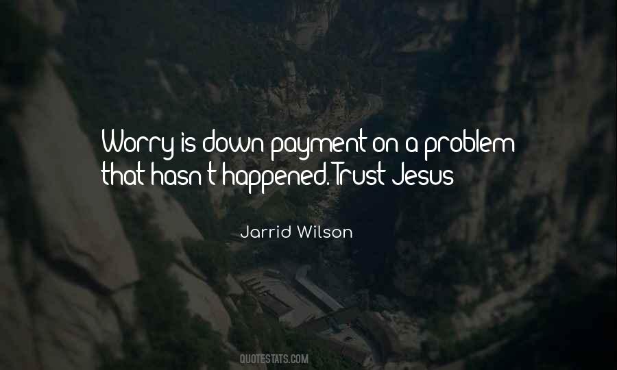 Jarrid Wilson Quotes #1612050