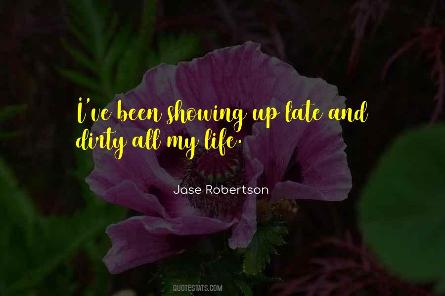 Jase Robertson Quotes #142853