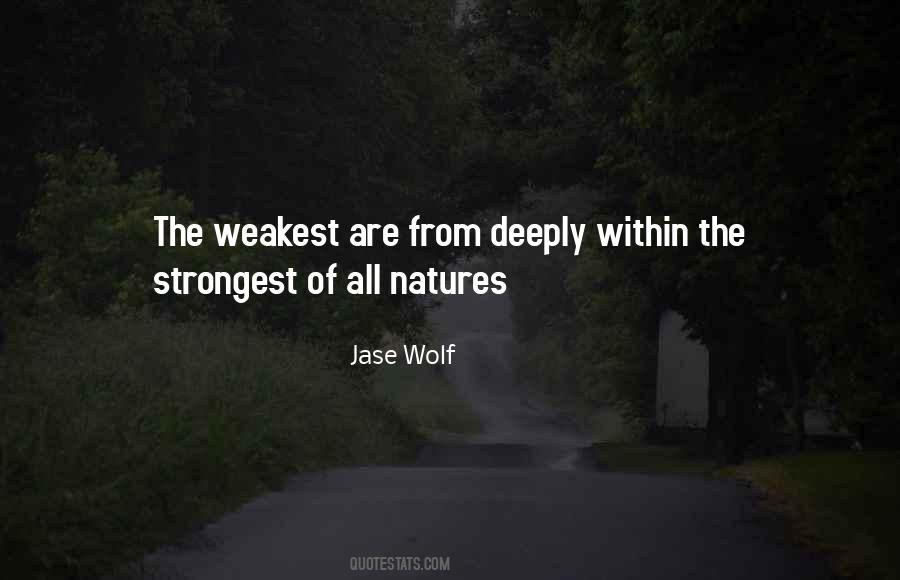 Jase Wolf Quotes #218795