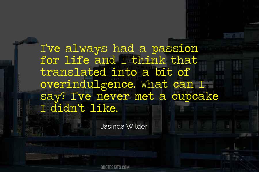 Jasinda Wilder Quotes #1377507