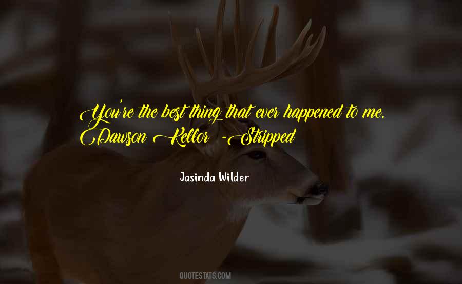 Jasinda Wilder Quotes #1590967